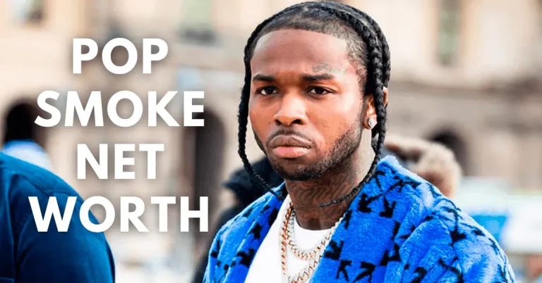 Pop Smoke Net Worth: The Rapper Worth At The Time Of His Death?
